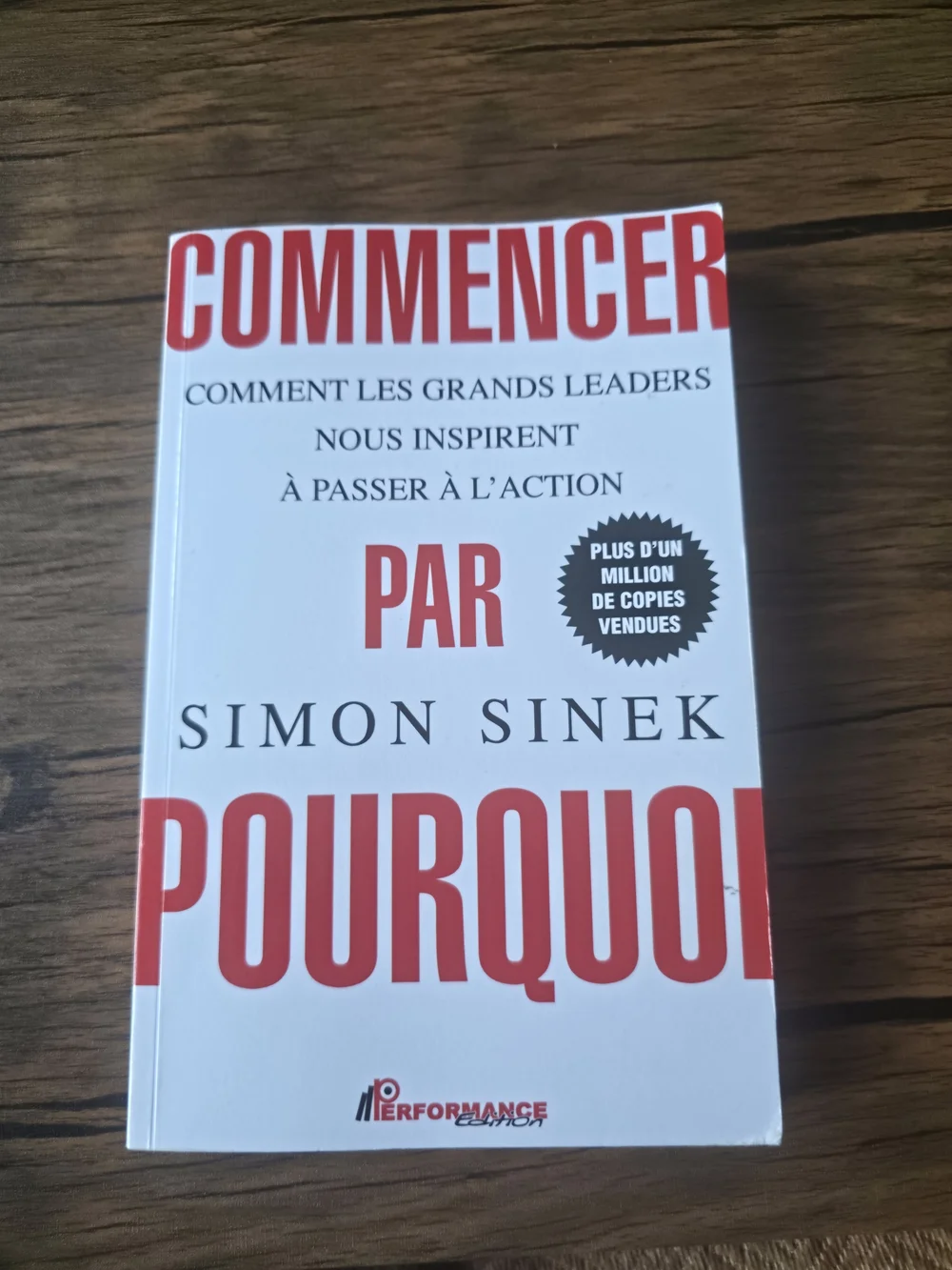 Commencer par Pourquoi by Simon Sinek - White and Red Paperback